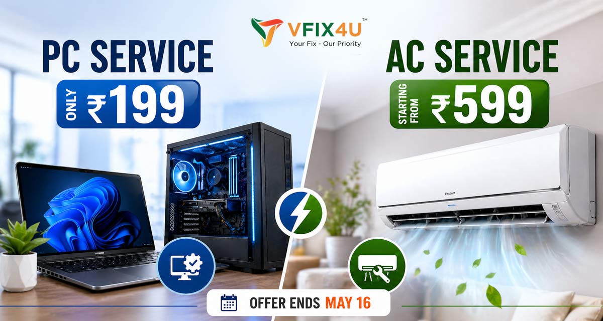 Get PC Servicing at ₹199 & AC Service at ₹599 – Limited Offer